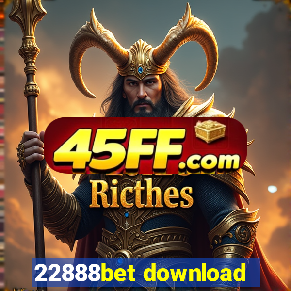 22888bet download